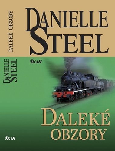Dalek obzory - Danielle Steelov