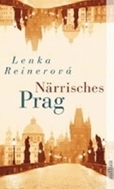 Nrrisches Prag - Lenka Reinerov