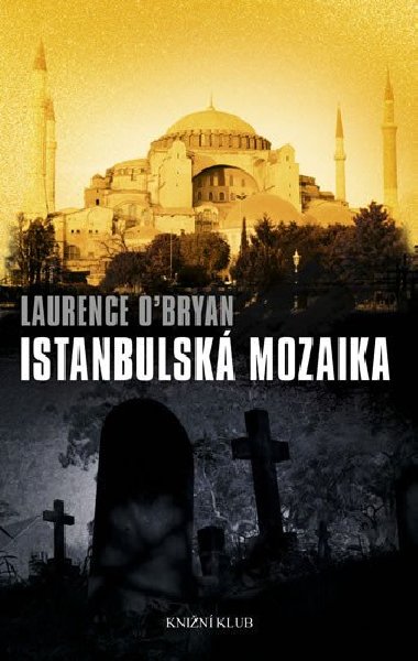Istanbulsk mozaika - Laurence OBryan