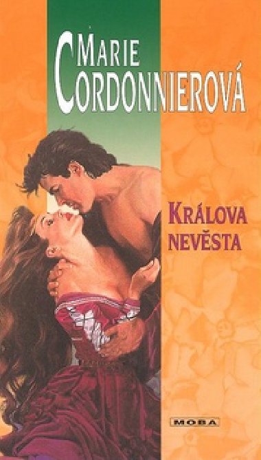 KRLOVA NEVSTA - Marie Cordonnierov