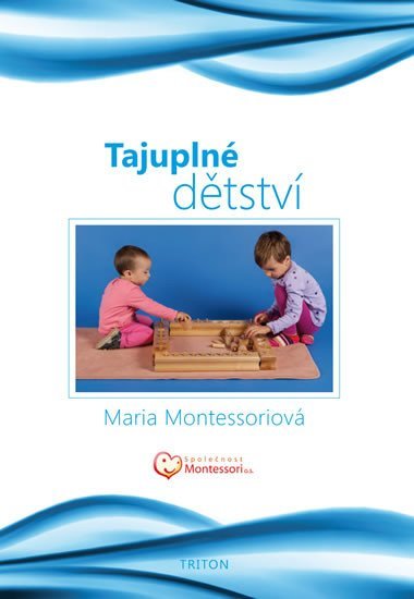 Tajupln dtstv - Maria Montessori