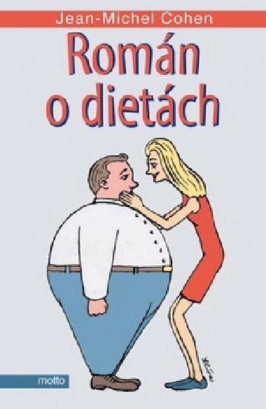 Romn o dietch - Jean-Michel Cohen