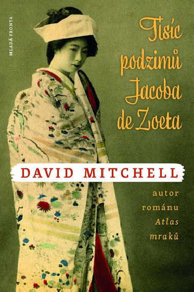 Tisc podzim Jacoba de Zoeta - David Mitchell