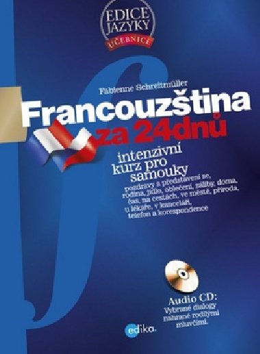 Francouztina za 24 dn + CD - Fabienne Schreitmller