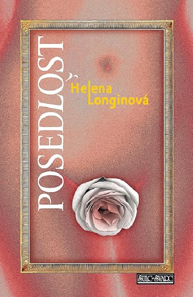 Posedlost - Helena Longinov