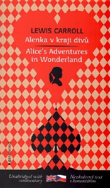 Alenka v kraji div / Alices Adventures in Wonderland - Lewis Carroll