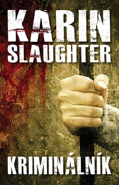 Kriminlnk - Karin Slaughter