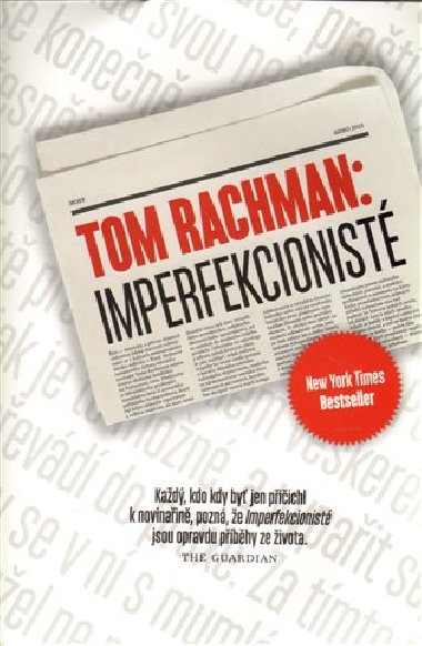 IMPERFEKCIONIST - Tom Rachman