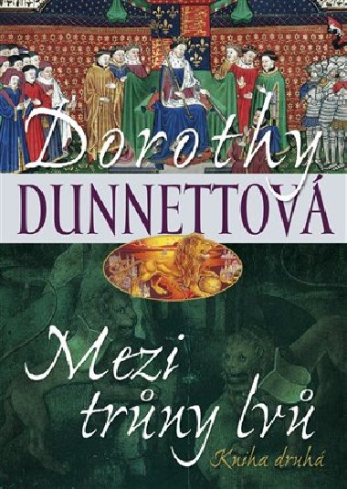MEZI TRNY LV 2 - Dorothy Dunnettov