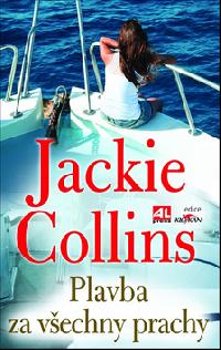 Plavba za vechny prachy - Jackie Collins