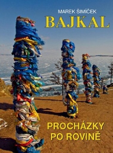 Bajkal - procházky po rovině - Marek Šimíček
