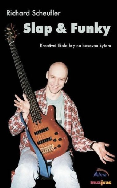 Slap & Funky - Kreativn kola hry na basovou kytaru - DVD - Richard Scheufler