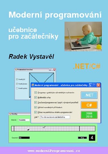 Modern programovn – uebnice pro zatenky - Radek Vystavl