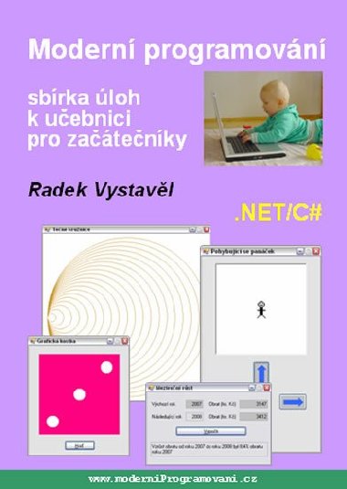 Moderní programování &#8211; sbírka úloh k učebnici pro začátečníky - Radek Vystavěl