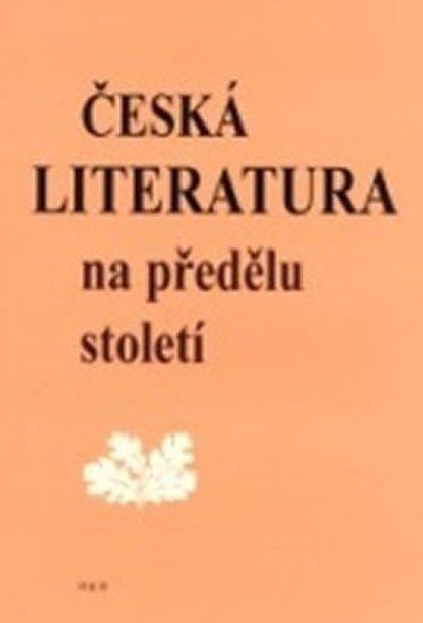esk literatura na pedlu stolet - Petr a kolektiv ornej