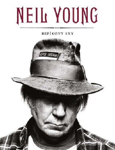 HIPKOVY SNY - Neil Young