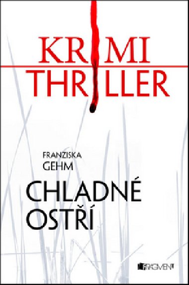 KRIMI THRILLER CHLADN OST - Franziska Gehm