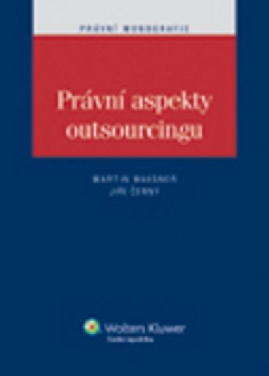PRVN ASPEKTY OUTSOURCINGU - Martin Maisner; Ji ern