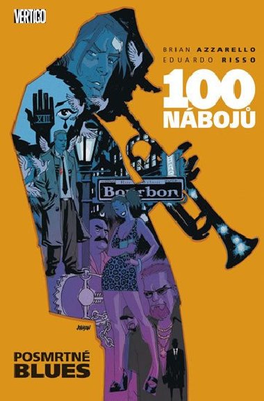 100 NBOJ 8 - Brian Azzarello; Eduardo Risso