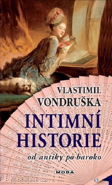 Intimn historie od antiky po baroko - Vlastimil Vondruka