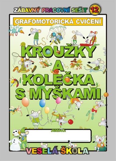 KROUKY A KOLEKA S MYKAMI - GRAFOMOTORICK CVIEN - Mihalk Jan