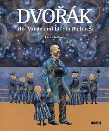 Dvok - His Music and Life in Pictures (anglicky) - Renta Fukov