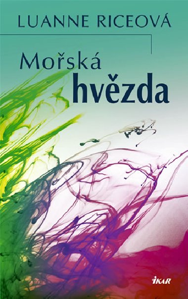 MOSK HVZDA - Luanne Riceov
