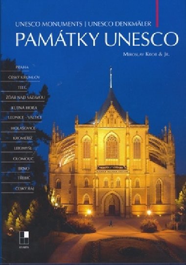 PAMTKY UNESCO - Miroslav Krob; Miroslav Krob jr.