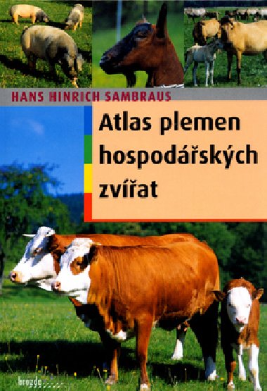 ATLAS PLEMEN HOSPODSKCH ZVAT - H.H. Sambraus