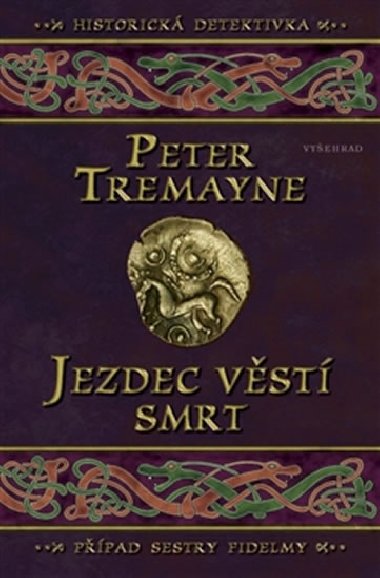 Jezdec vst smrt - Peter Tremayne