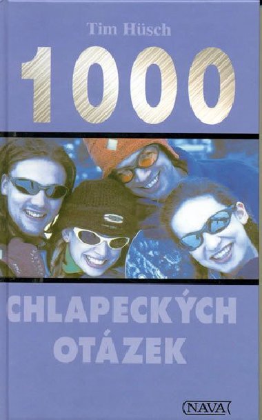 1000 chlapeckch otzek - Tim Husch