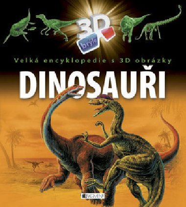 Dinosaui - Velk encyklopedie s 3D obrzky - Fragment