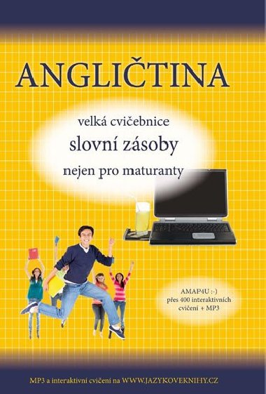 Angličtina velká cvičebnice slovní zásoby nejen pro maturanty - Štěpánka Pařízková