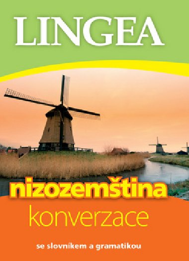 Nizozemtina konverzace - se slovnkem a gramatikou - Lingea