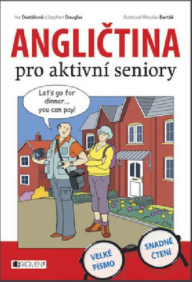 Anglitina pro aktivn seniory - Iva Dostlov; Stephen Douglas