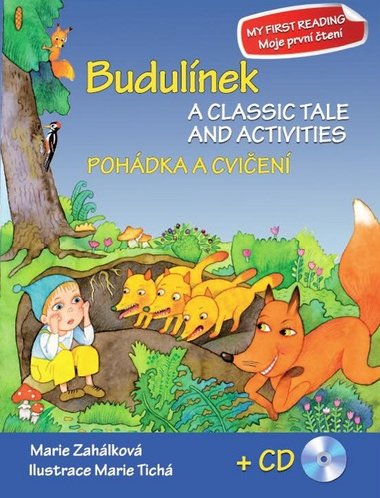 Budulnek Pohdka a cvien + CD - A classic tale and activities + CD - Marie Zahlkov