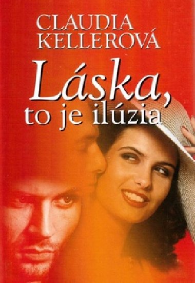 LSKA, TO JE ILZIA - Claudia Kellerov