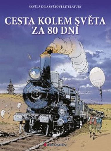 Cesta kolem svta za 80 dn - komiks - Jules Verne