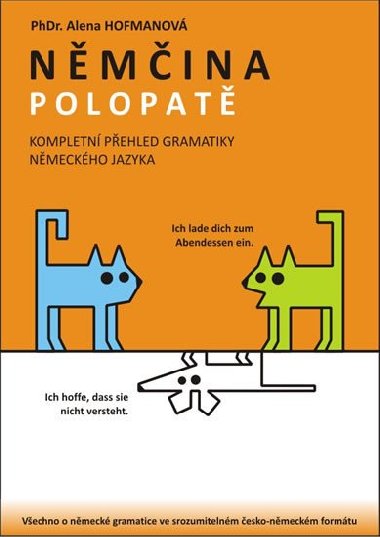 Nmina Polopat - Kompletn pehled gramatiky NJ - Alena Hofmanov