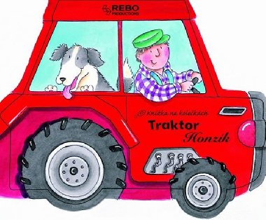 Traktor Honzk - Knka na kolekch - Rebo