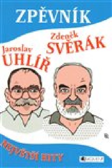 Zpvnk Jaroslav Uhl Zdenk Svrk - Zdenk Svrk; Jaroslav Uhl
