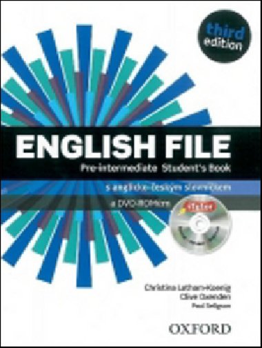 ENGLISH FILE PRE-INTERMEDIATE STUDENTS BOOK + ITUTOR DVD-ROM CZECH EDITION - Christina Latham-Koenig; Clive Oxenden; Paul Selingson
