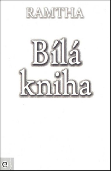 BL KNIHA - Ramtha