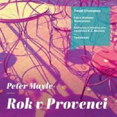Rok v Provenci - Audionahrávka na CD mp3 - 8 hodin 35 minut - Peter Mayle, Pavel Chovanec