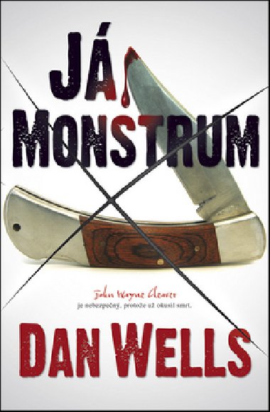 J, MONSTRUM - Dan Wells