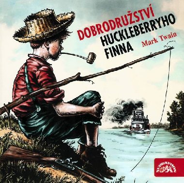 DOBRODRUSTV HUCKLEBERRYHO FINNA - CD - Ji Ornest; Michal Peek; Mark Twain