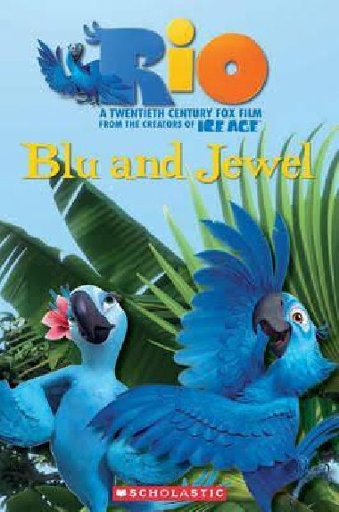 Popcorn ELT Readers 1: RIO Blu and Jewel with CD