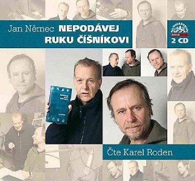 NEPODVEJ RUKU ͩNKOVI - CD - Karel Roden; Oskar Petr; Jan Nmec