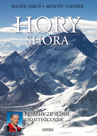 Hory shora - Radek Jaro; Arnot Tabek