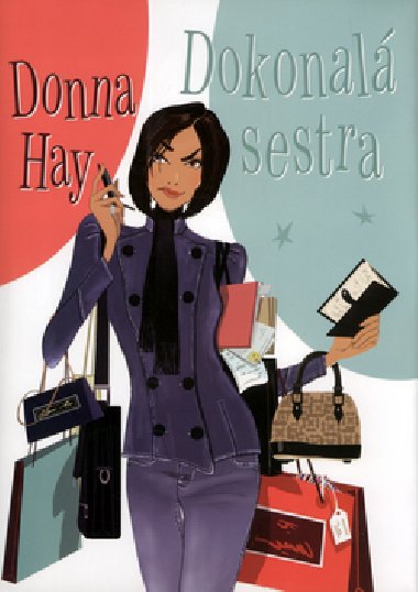 DOKONAL SESTRA - Donna Hay